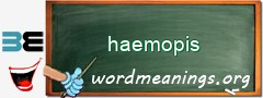 WordMeaning blackboard for haemopis